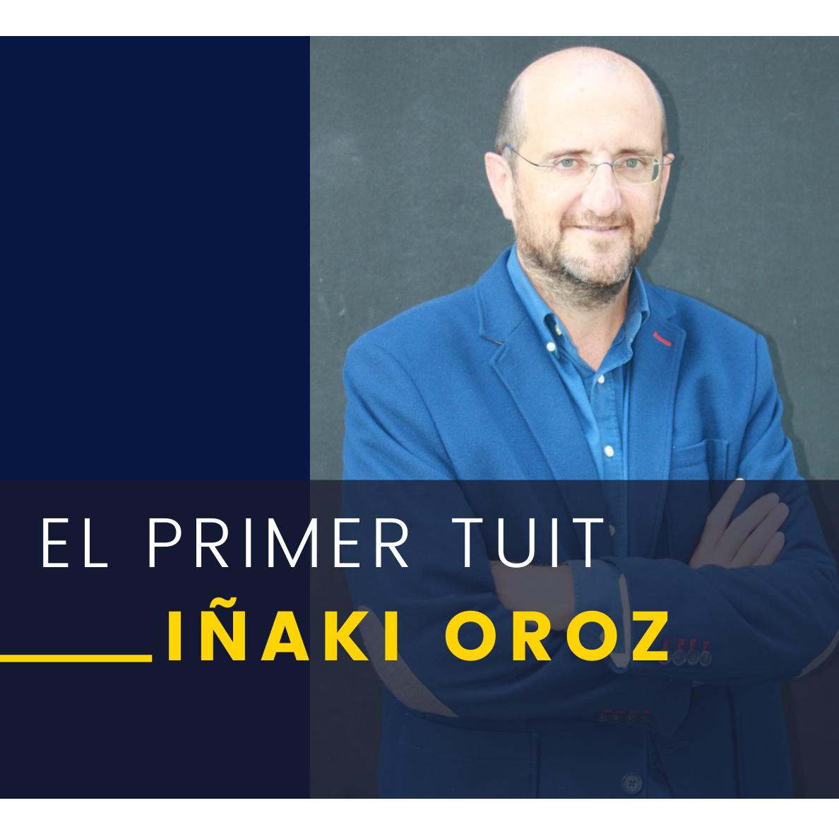 El Primer Tuit con Iñaki Oroz, consultor episode artwork