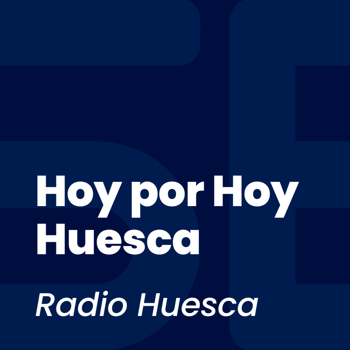 Hoy por Hoy Huesca