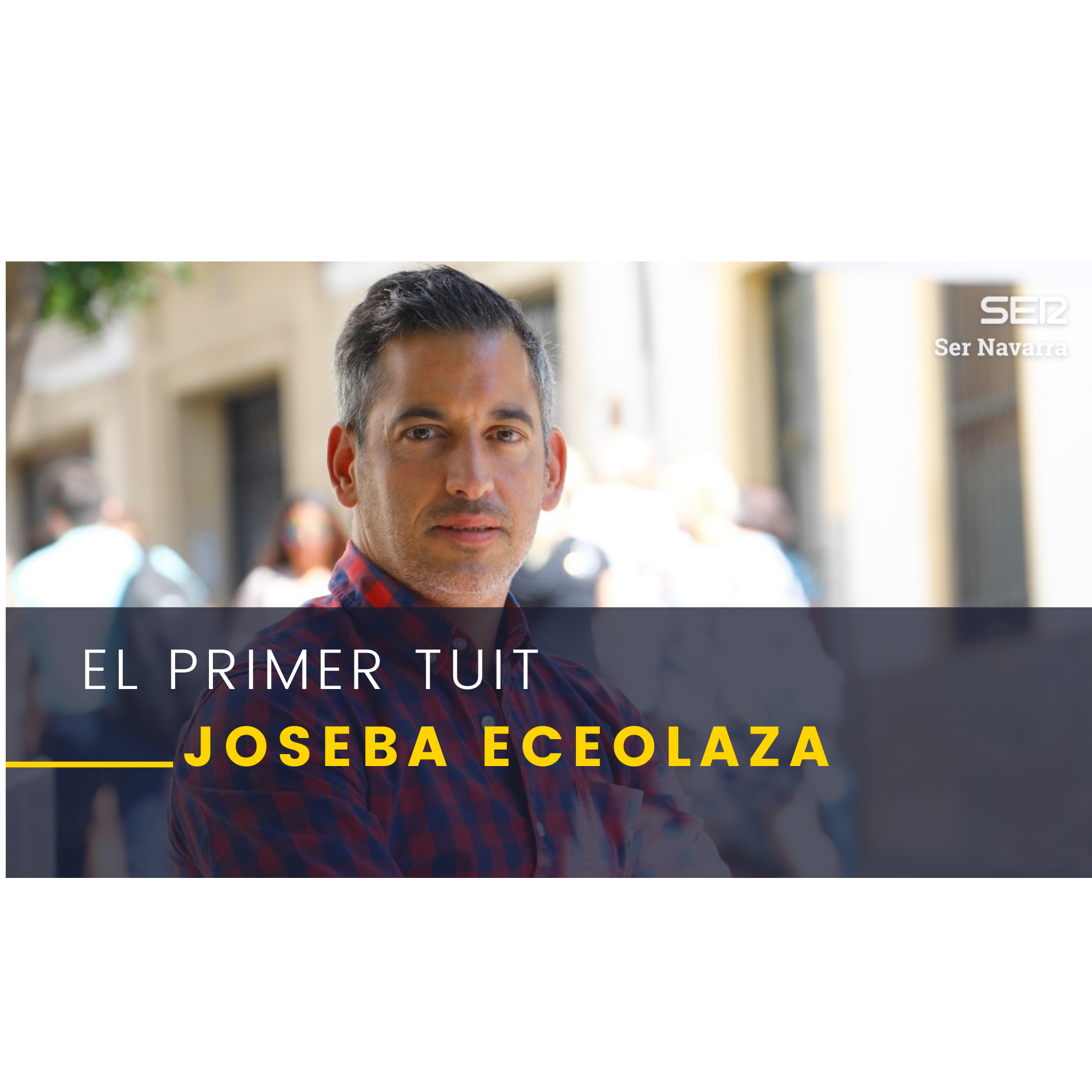 El primer tuit, con el escritor Joseba Eceolaza episode artwork