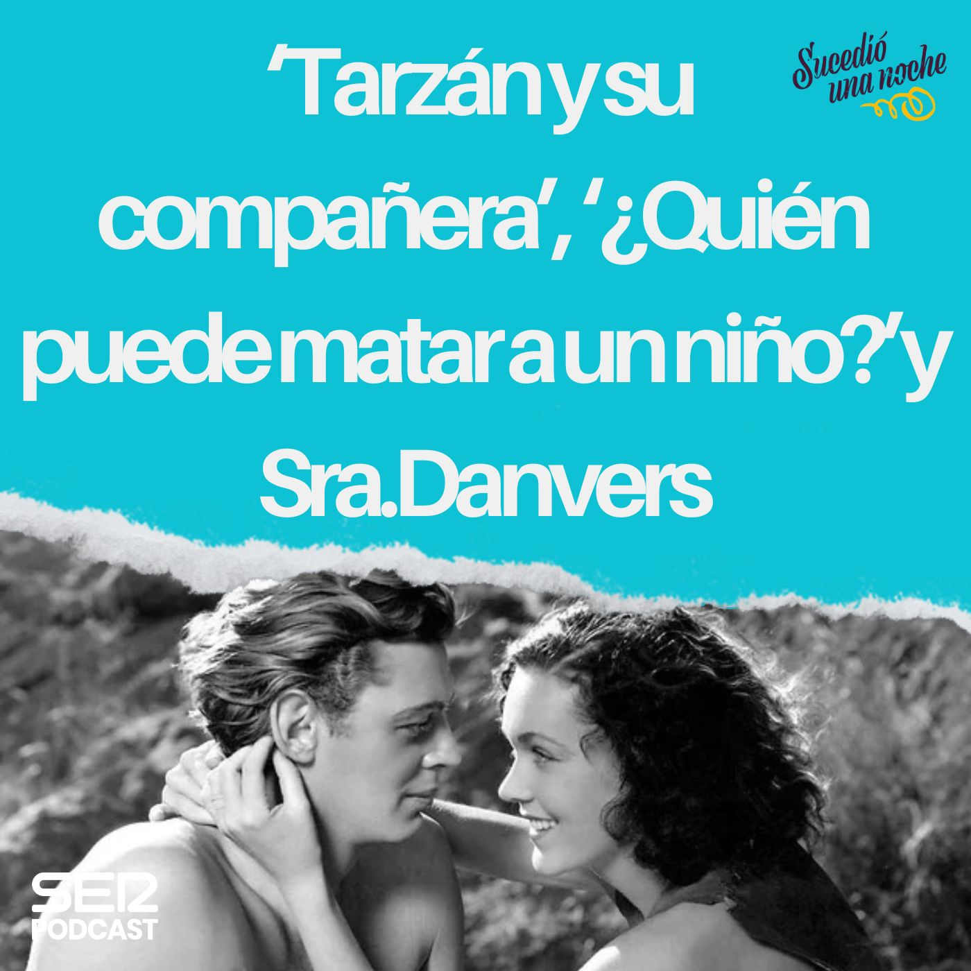 Imagen de ‘Tarzán y su compañera’, ‘¿Quién puede matar a un niño? ’ y Sra. Danvers