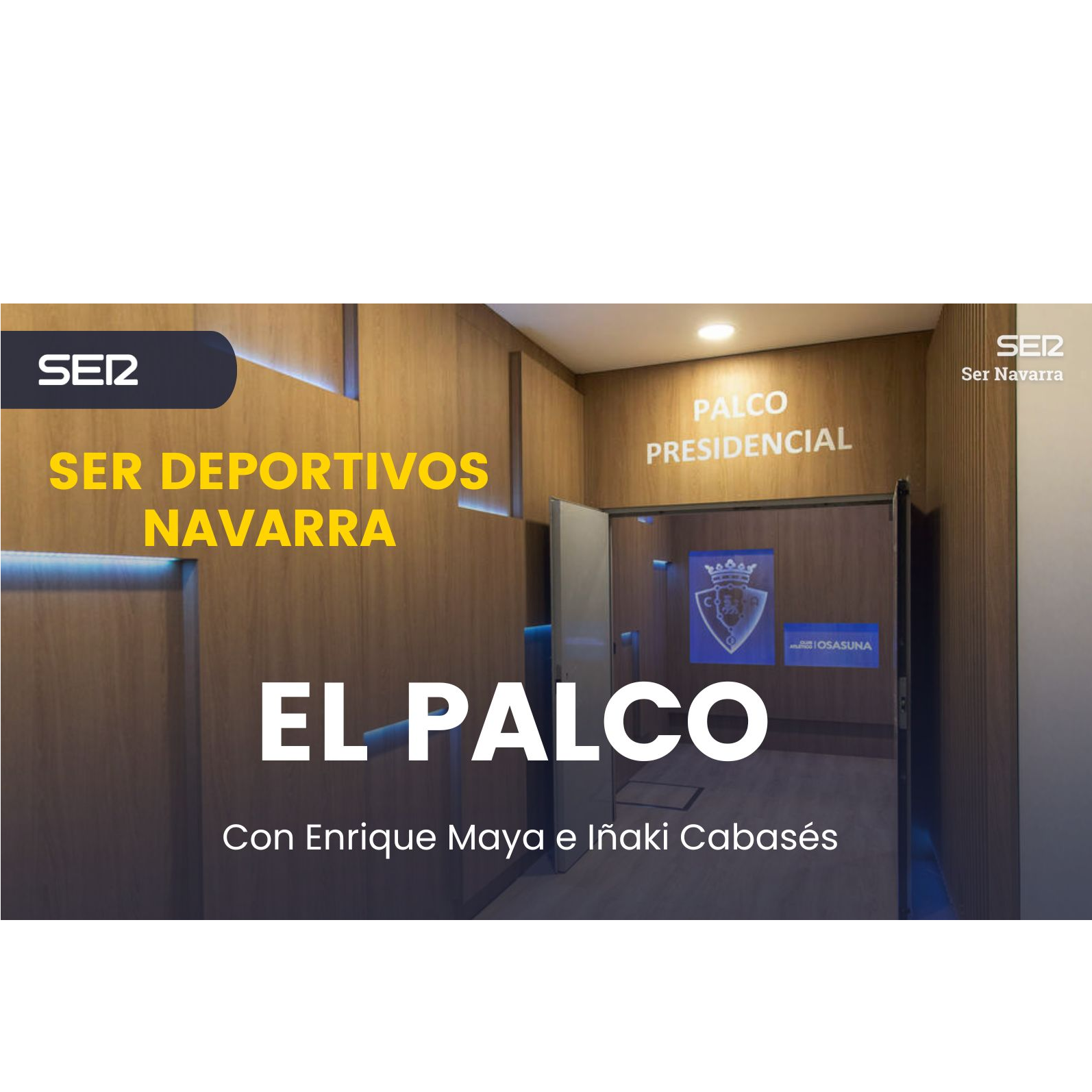 El Palco Osasuna con la baja de Víctor Muñoz, los 40 años sin ganar a Barça y Madrid en el Sadar ... episode artwork