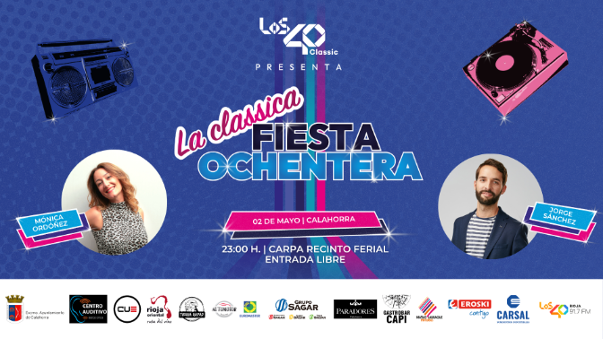 Mónica Ordóñez, la Dj de Los40 Classic, a tres días de la Fiesta Ochentera de Calahorra: "A los que trabajamos en la radio nos encanta salir del estudio y conocer a nuestros oyentes" episode artwork