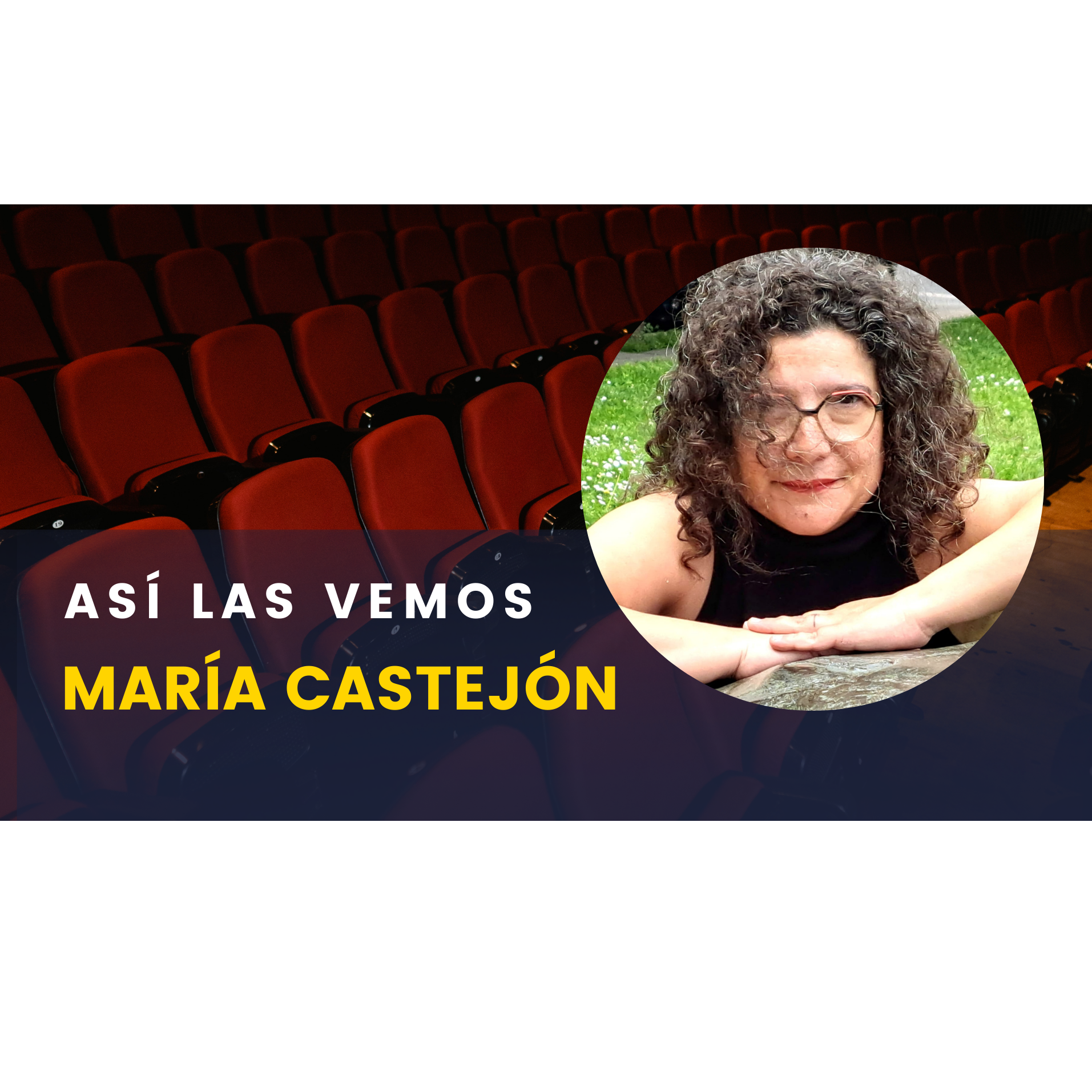 Así las vemos con María Castejón: Los Testamentos episode artwork