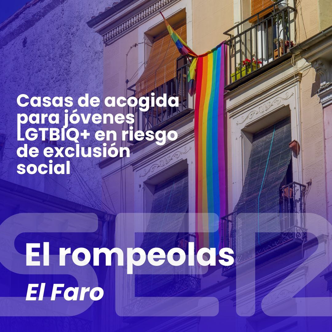 El rompeolas | La Fundación Eddy cumple 10 años acogiendo a jóvenes LGTB en riesgo de exclusión