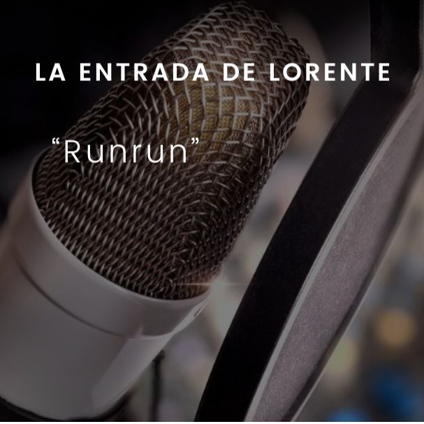 Runrun: La entrada de Lorente episode artwork