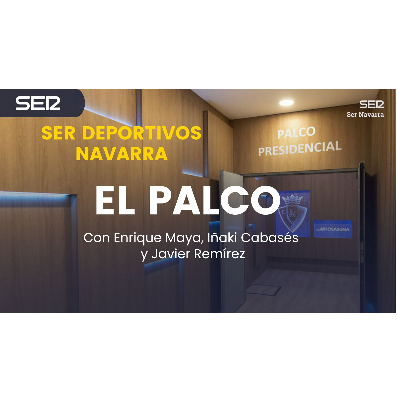 El Palco Osasuna con la final del domingo en el Sadar ante el Espanyol por la permanencia con los rojillos metidos en el lío episode artwork