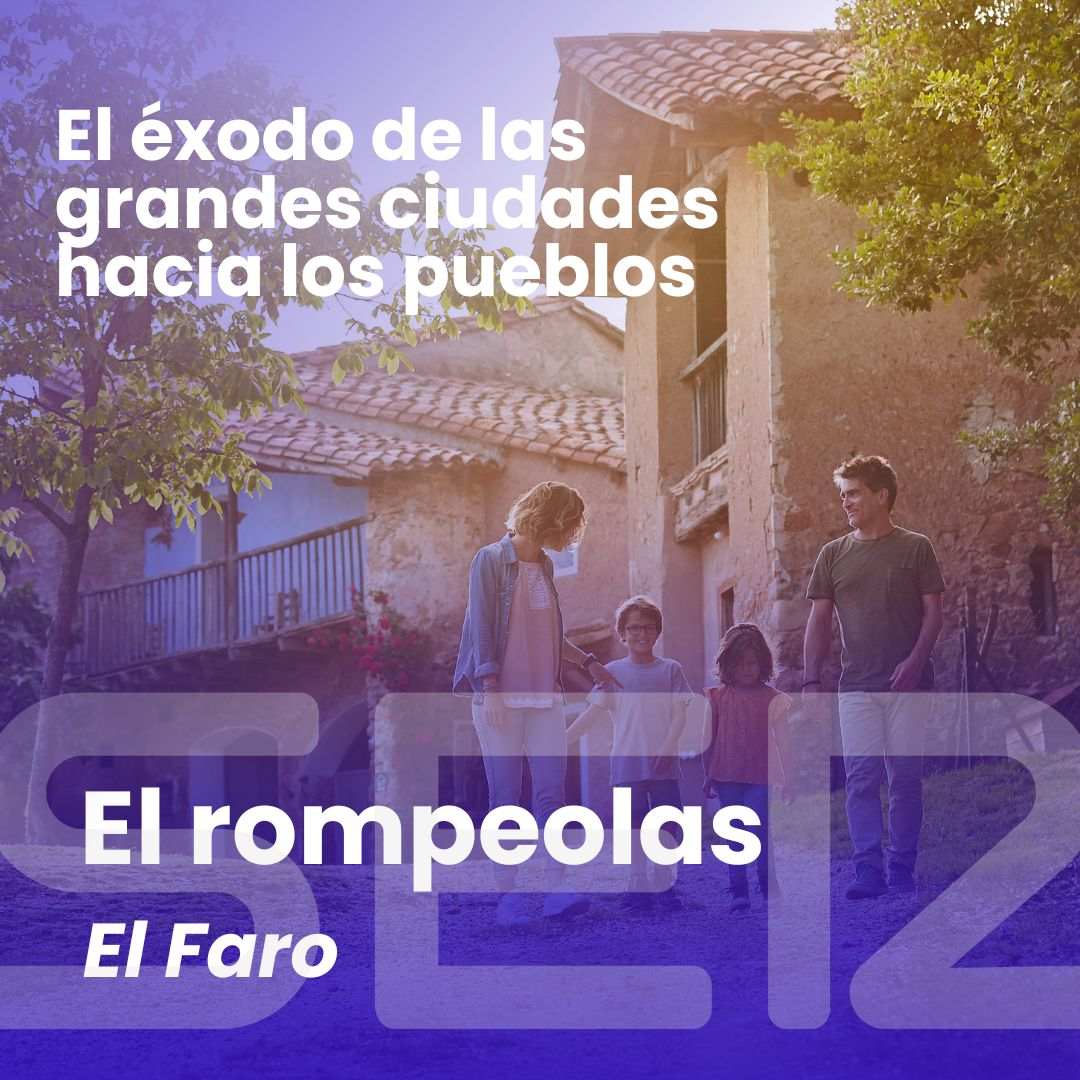 El rompeolas | El éxodo de los españoles de la ciudad al campo por la presión inmobiliaria