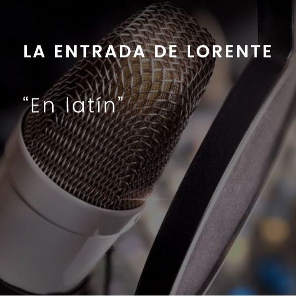 En latín: La entrada de Lorente