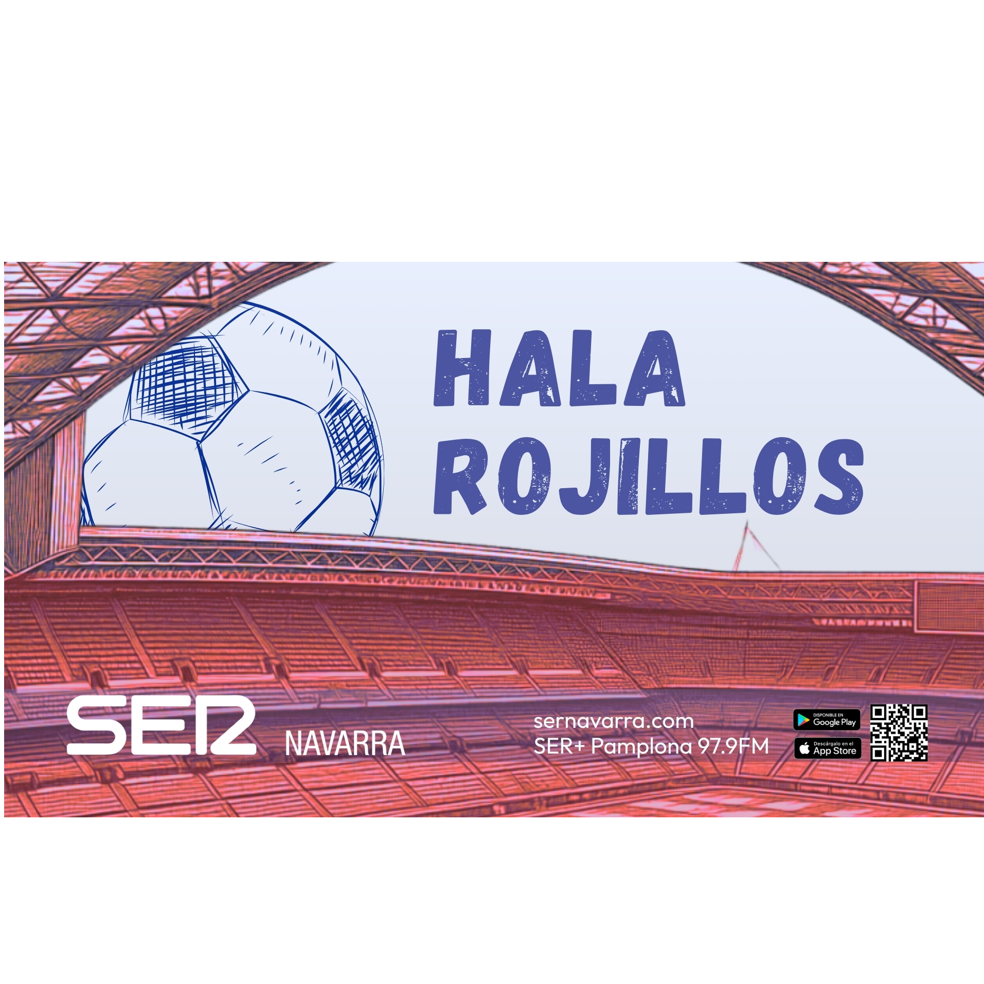 Tertulia Hala Rojillos con Osasuna jugándose la permanencia en el Coliseum ante un Getafe que pelea por Europa