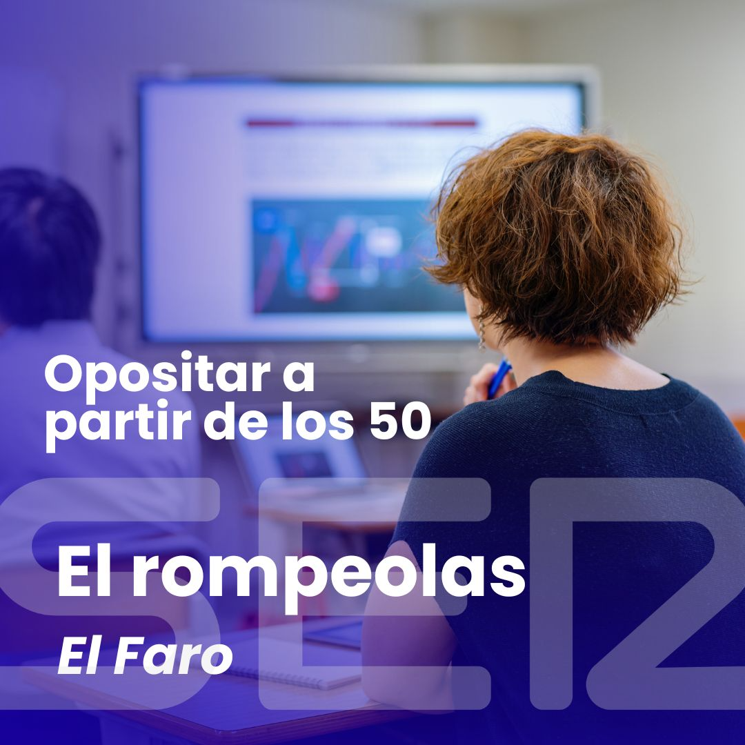 El rompeolas | Los opositores mayores de 50 años crecen ante la inestabilidad laboral