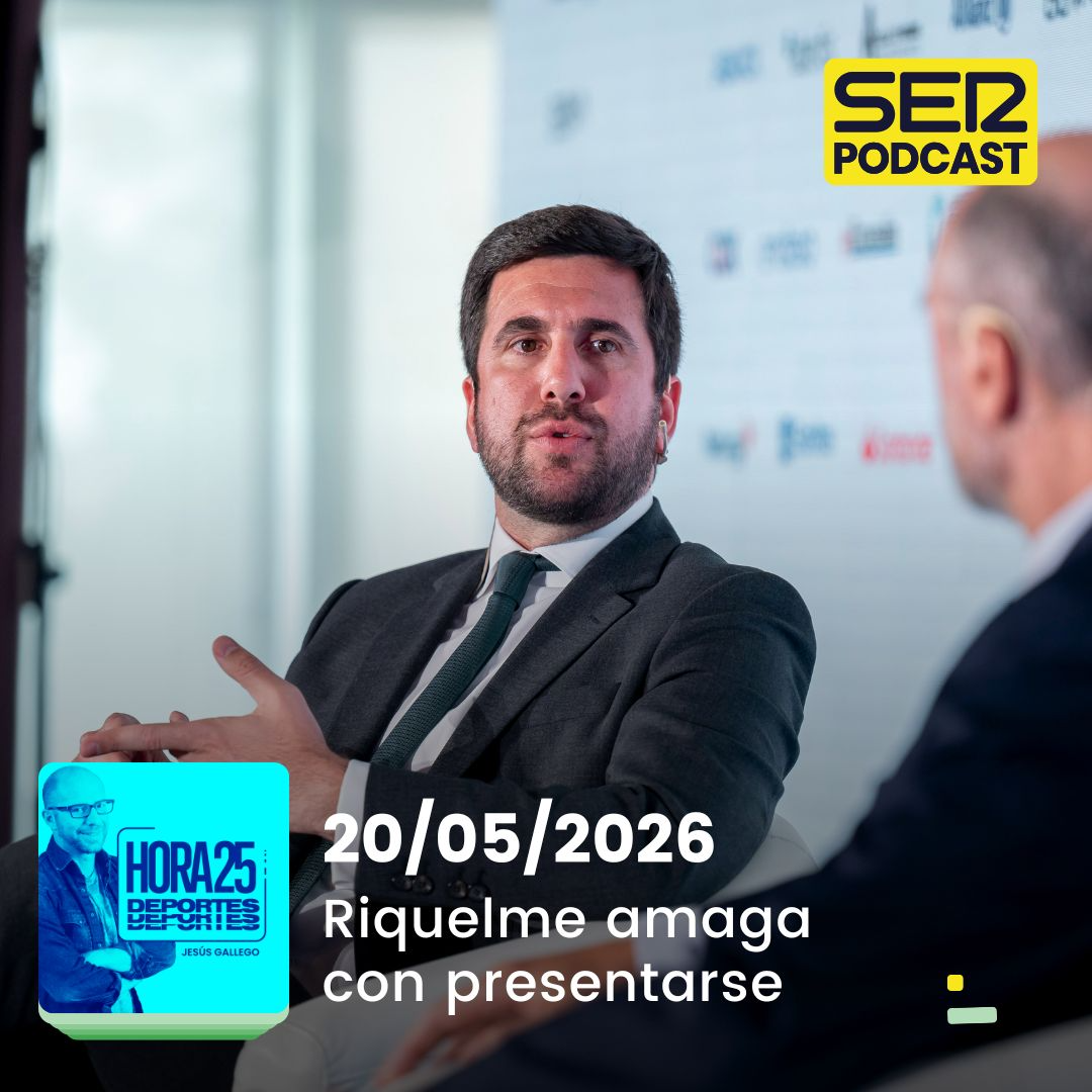 Hora 25 Deportes | Riquelme amaga con presentarse