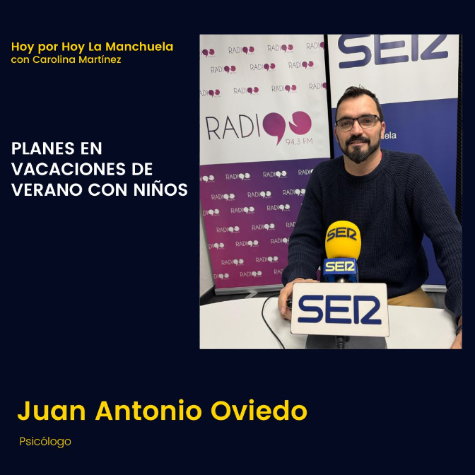 Psicología - Planes en vacaciones de verano con niños - Juan Antonio Oviedo episode artwork