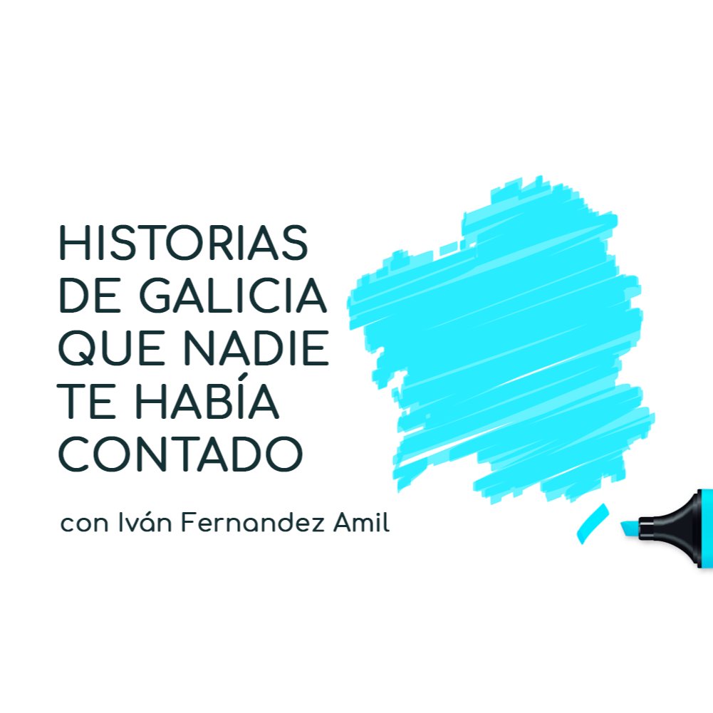 Historias de Galicia que nadie te había contado episode artwork