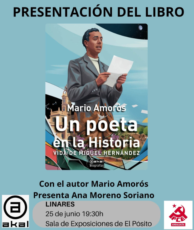 Mario Amorós presenta en Linares su libro "Un poeta en la historia. Vida de Miguel Hernández" episode artwork