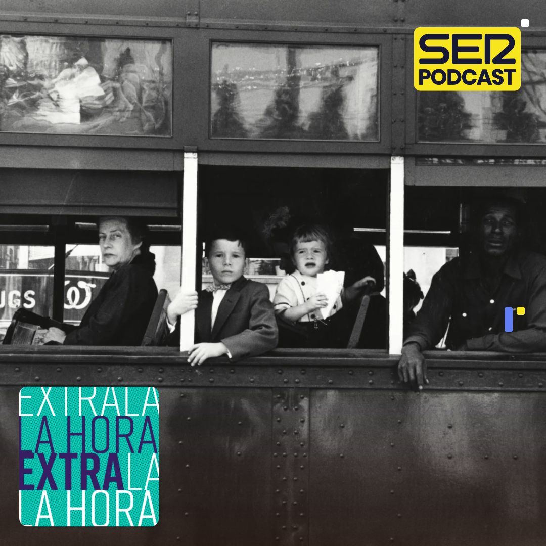 La Hora Extra | De Robert Frank a Richard Avedon, el retrato de una sociedad fuera de foco