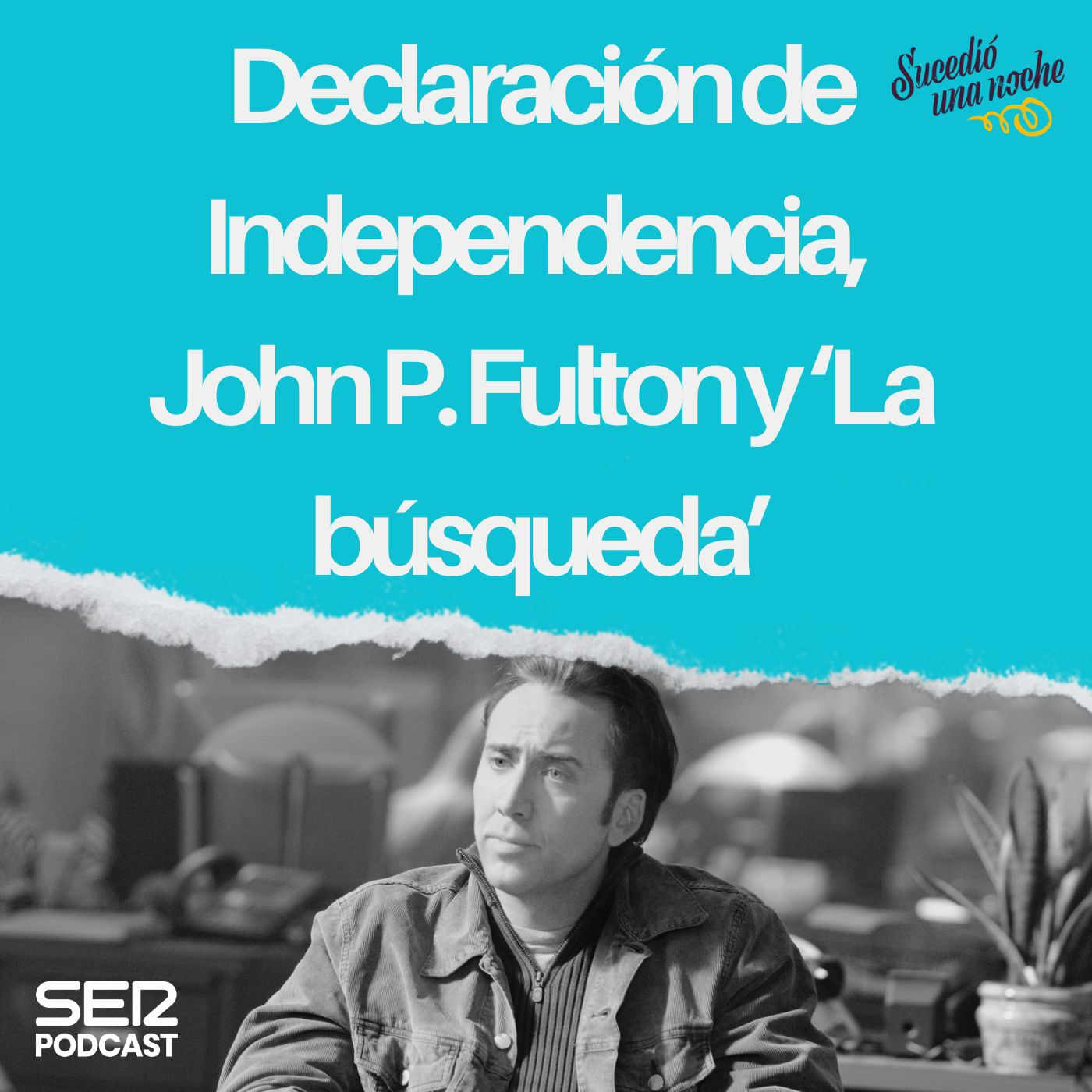 Declaración de Independencia, John P. Fulton y 'La búsqueda' episode artwork
