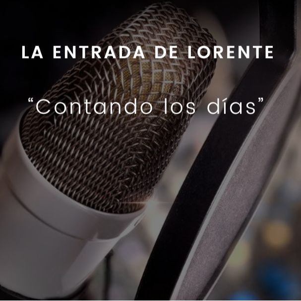 Contando los días: La entrada de Lorente episode artwork