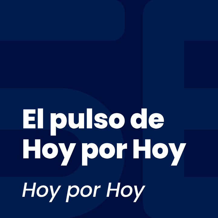 El pulso de Hoy por Hoy