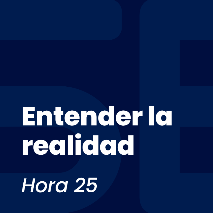 Entender la realidad