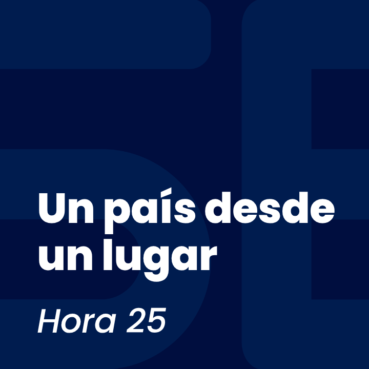 Un país desde un lugar