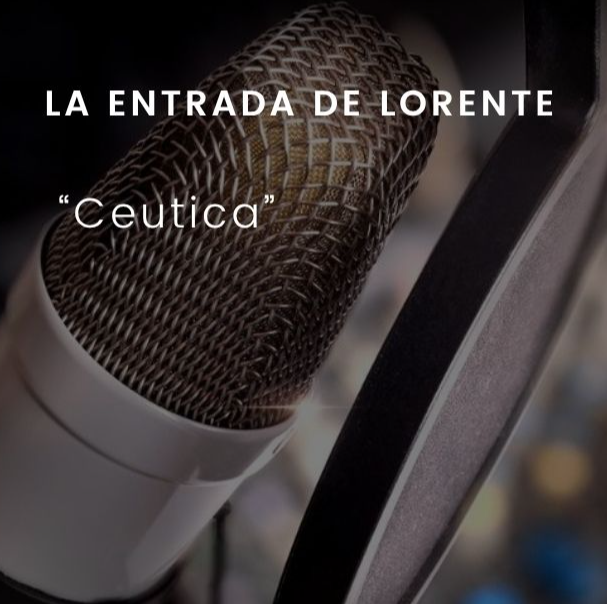Ceutica: La entrada de Lorente