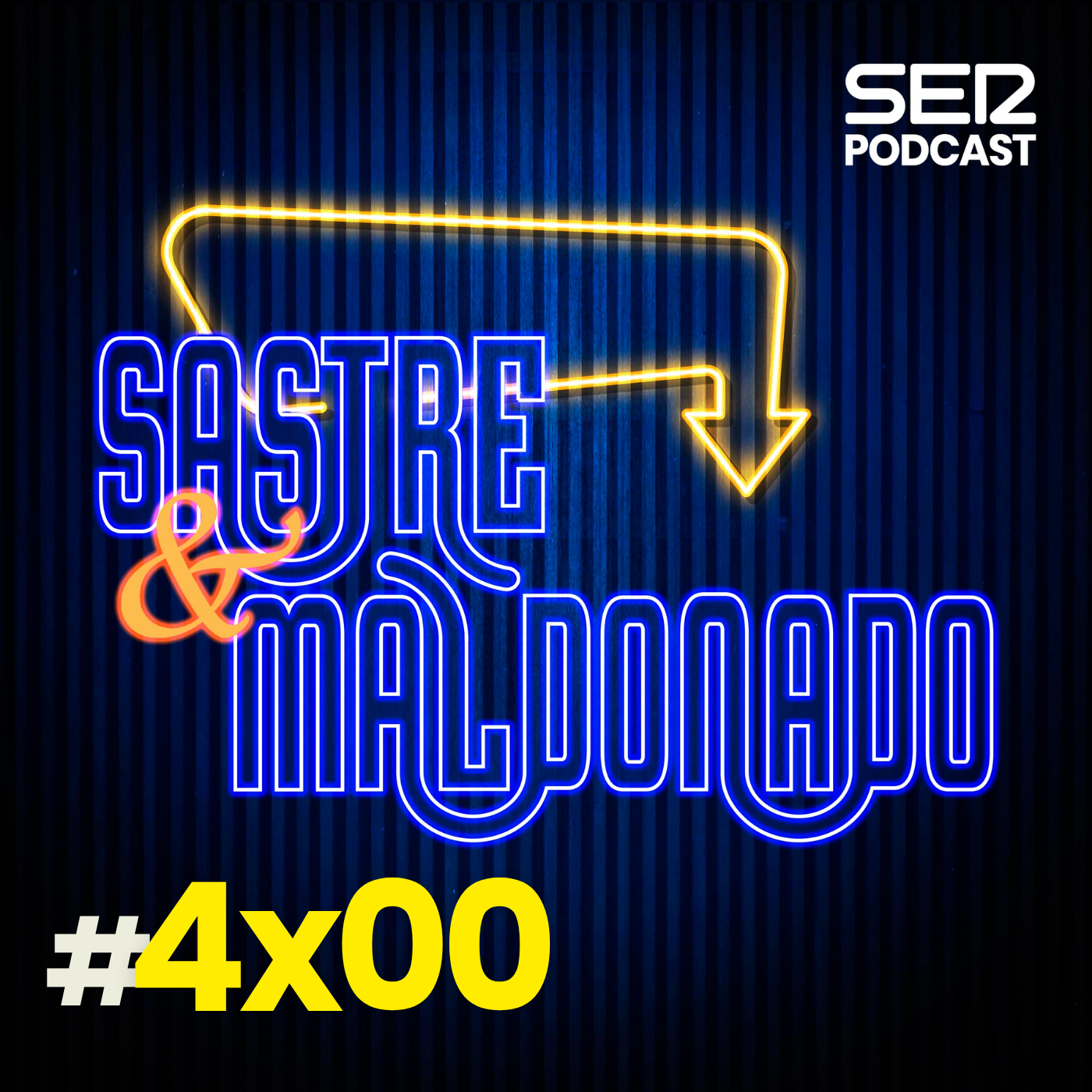 Sastre y Maldonado | Hemos vuelto 4x00