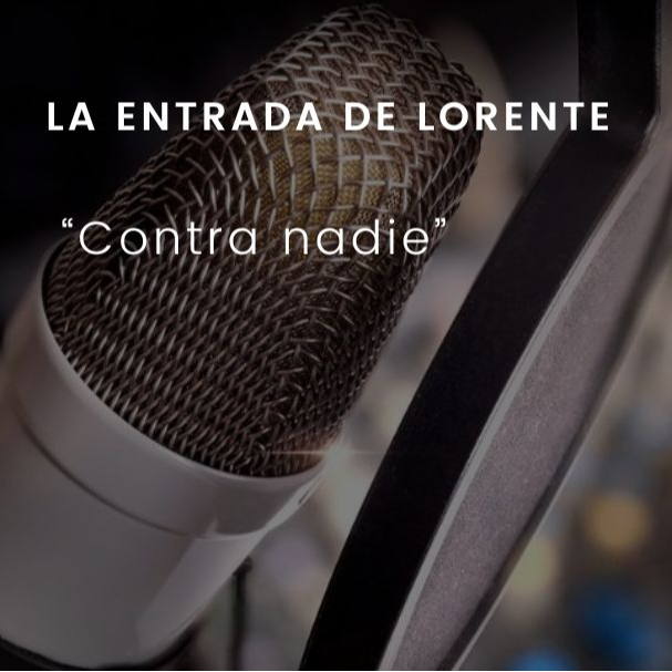 Contra nadie: La entrada de Lorente