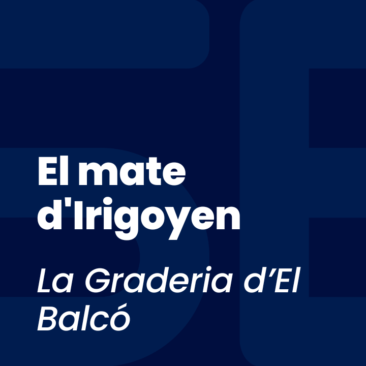 El mate d'Irigoyen
