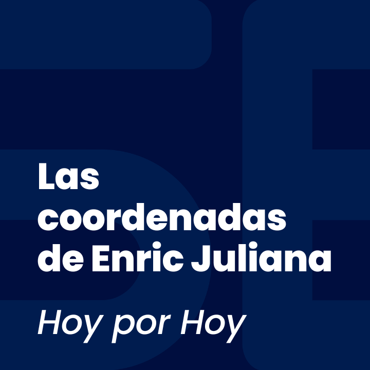 Las coordenadas de Enric Juliana