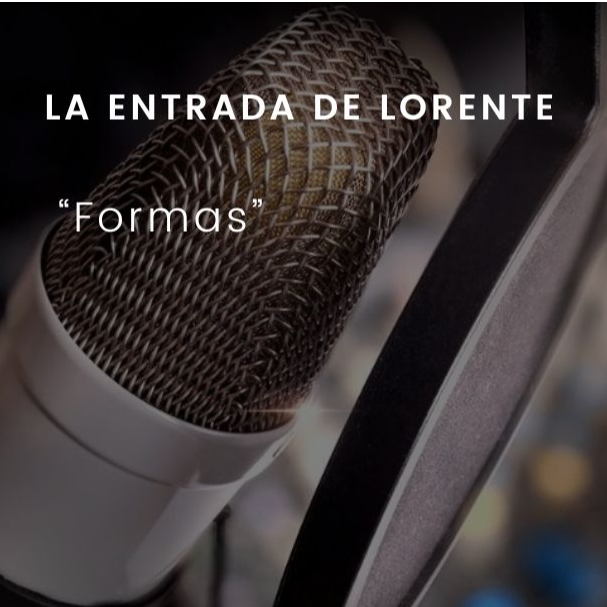 Formas: La entrada de Lorente episode artwork